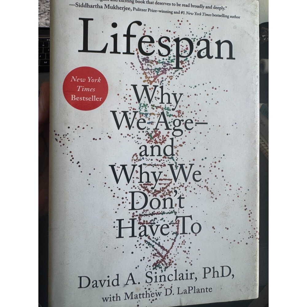 Lifespan: Why We Age?and Why We Don't Have To, Sinclair PhD, David A.,LaPlante,